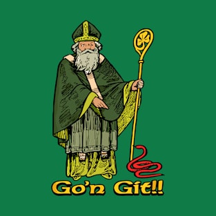 Go'n git st patrick T-Shirt