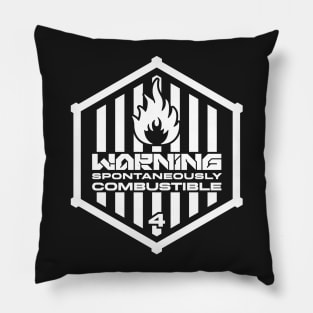 Warning: Spontaneously Combustible Pillow