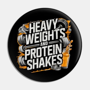 "Heavy weights and protein shakes" gym workout typography Pin