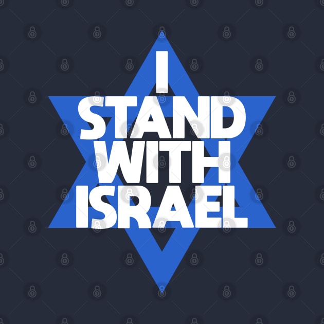 I Stand With Israel by Distant War