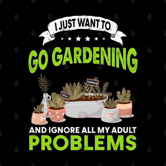 I Just Want To Go Gardening by White Martian