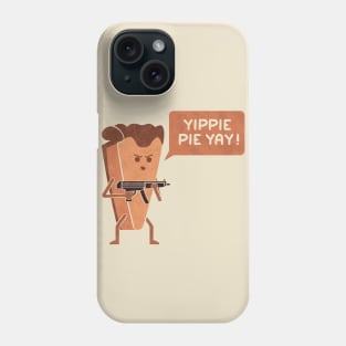 Pie Hard Phone Case