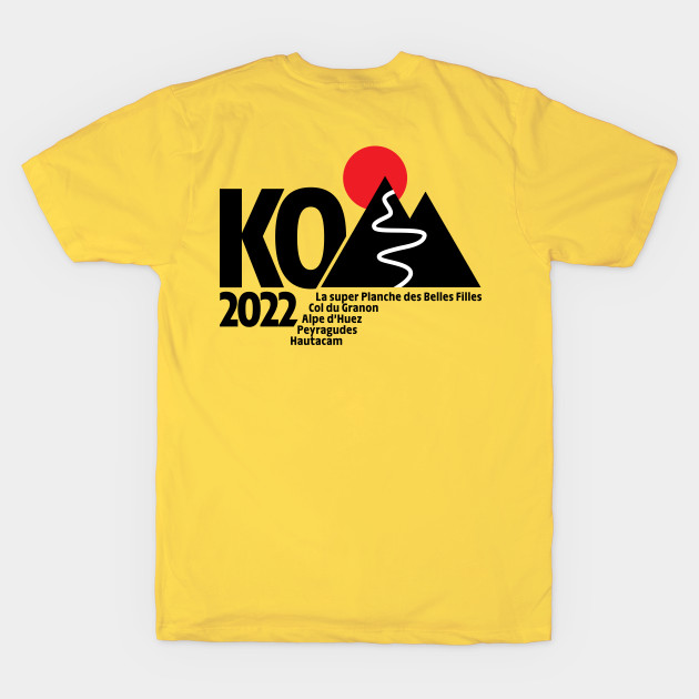 KOM 2022 - Tour De - T-Shirt | TeePublic