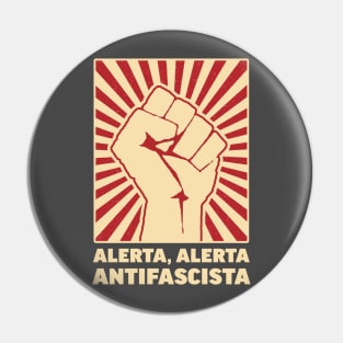 Alerta Alerta Antifascista Pin