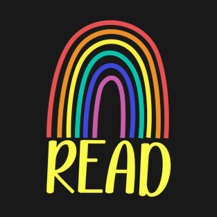 READ, Rainbow Read, Librarian Teacher Book Readers Reading T-Shirt
