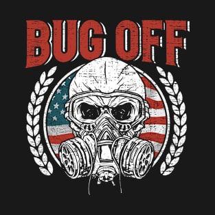 Bug Off Exterminator Pest Control Technician Controller T-Shirt