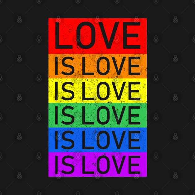 Love Is Love LGBT Gay Pride Lesbian by LotusTee