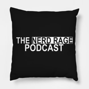 The Nerd Rage Podcast (Original) Pillow