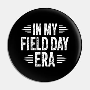 In My Field Day Era Pin