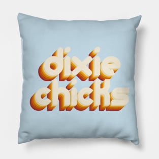 dixie chicks Pillow