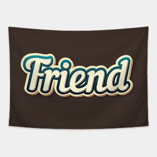 Friend Tapestry