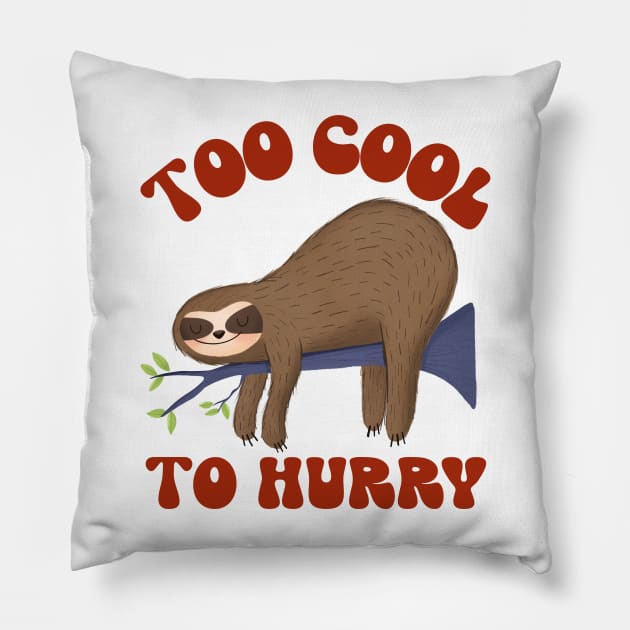 too cool to hurry Pillow by juinwonderland 41