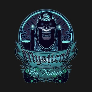 Mystical By Nature T-Shirt