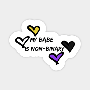 My babe is non binary pride hearts Magnet