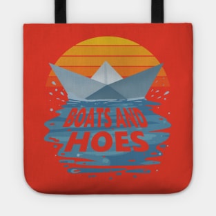 Boats and Hoes Tote