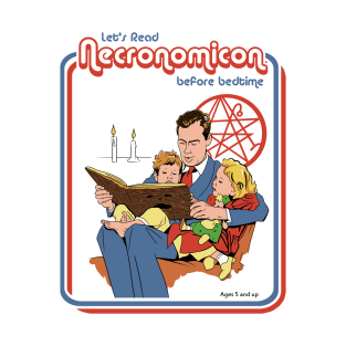 Let's read Necronomicon before bedtime T-Shirt