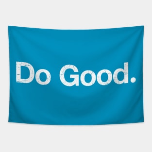 Do Good Tapestry