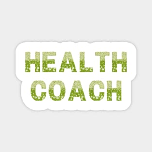 Health Coach (Daisies) Magnet