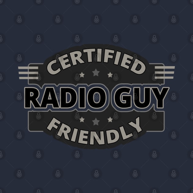 Friendly Radio Guy - Ham Radio Operator by tatzkirosales-shirt-store