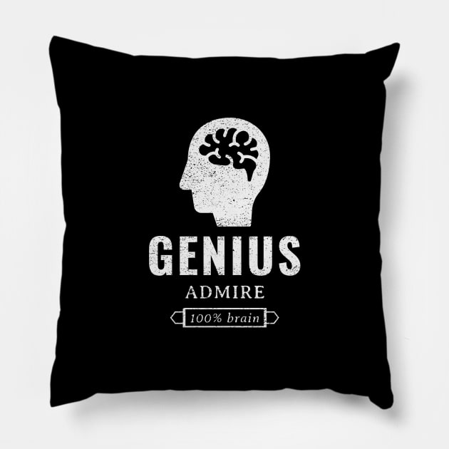 Genius, admire, 100% brain Pillow by Pirino