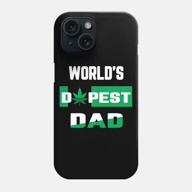 World's Dopest Dad t shirt Phone Case by STshop