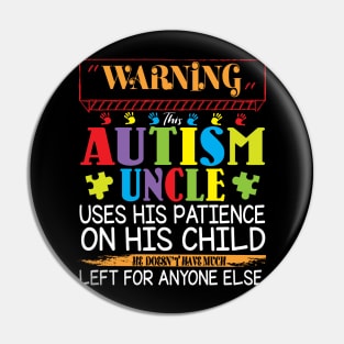 Warning This Autism Uncle Uses His Patience On His Child He Doesn't Have Much Left For Anyone Else Pin