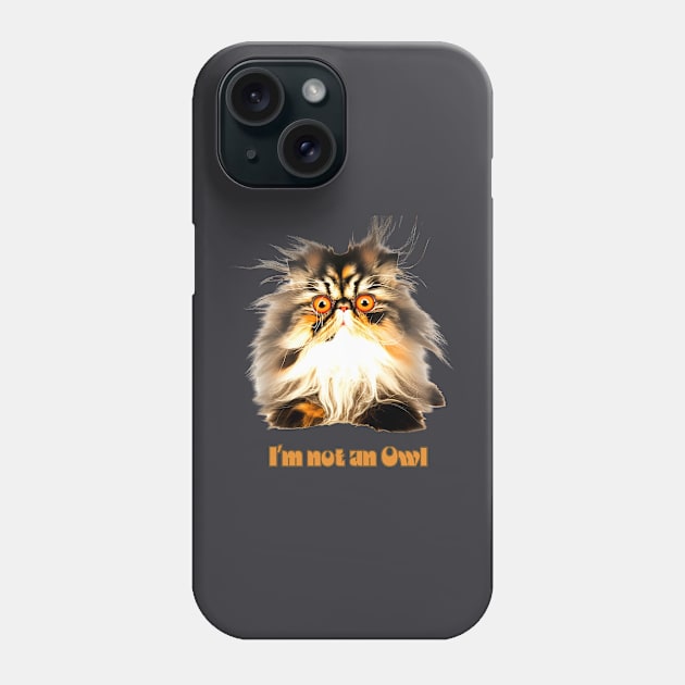 I'm not an Owl Phone Case by Sravudh Snidvongs