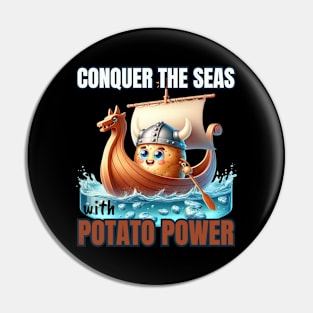 Viking Spud at the Helm - Conquer the Seas with Potato Power Shirt Pin