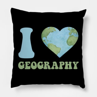 I Love Geography Assistant Men Women Teacher Geographer Pillow