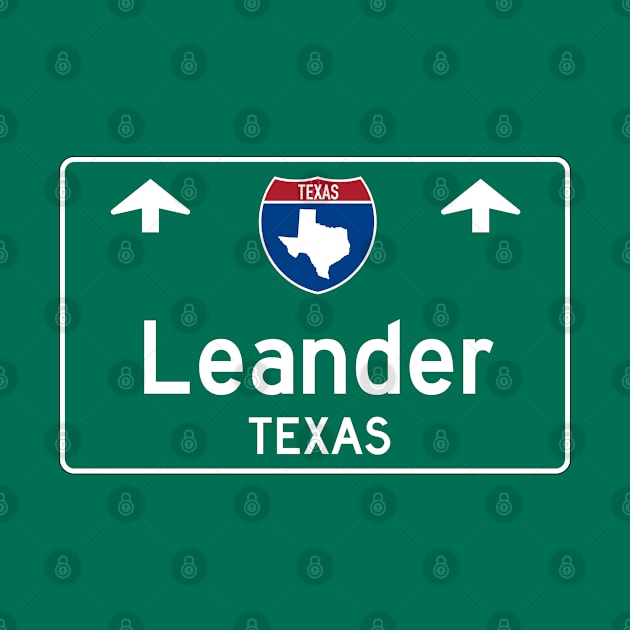 Leander Texas Highway Guide Sign by Go With Tammy