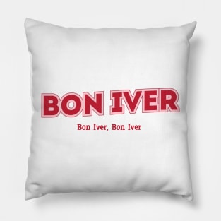 Bon Iver, Bon Iver, Bon Iver Pillow