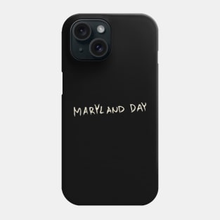 Maryland Day Phone Case