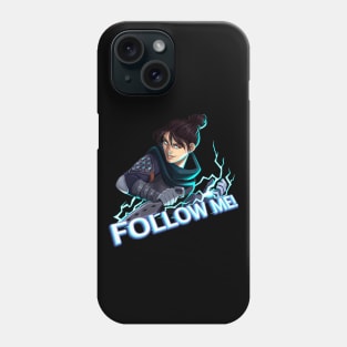 Wraith - Follow Me Phone Case