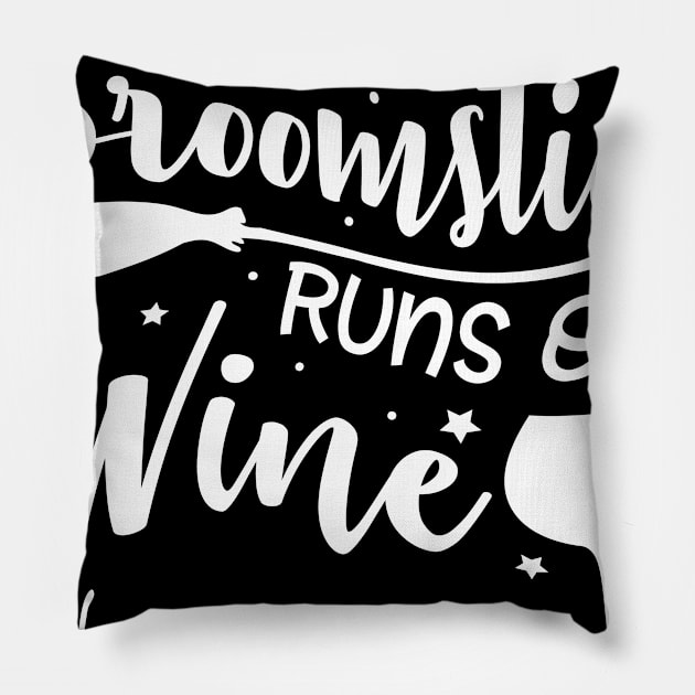 My Broomstick Runs On Wine Pillow by goldstarling