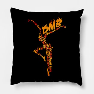 Burning on Dave Mathhews Band Pillow