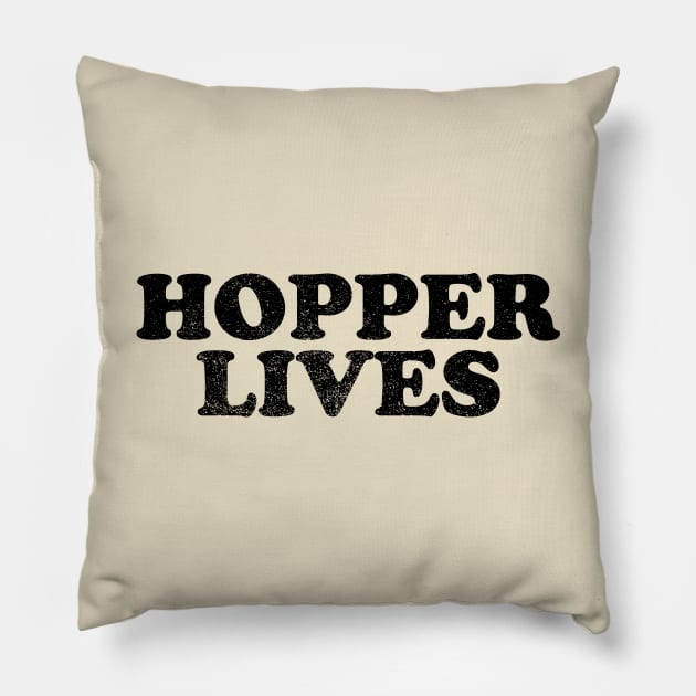 Hopper Lives Pillow by GloopTrekker