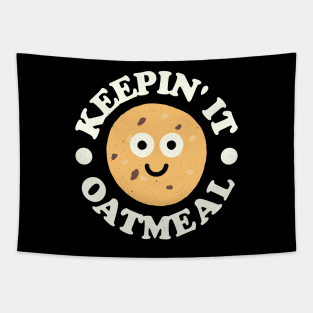 Keepin' It Oatmeal - Oatmeal Raisin Cookie Lover Tapestry