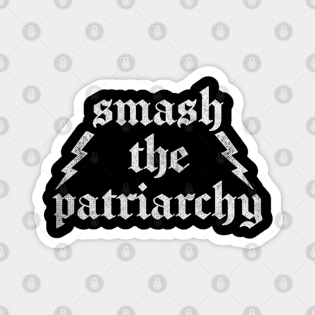 Smash The Patriarchy! Magnet by DankFutura