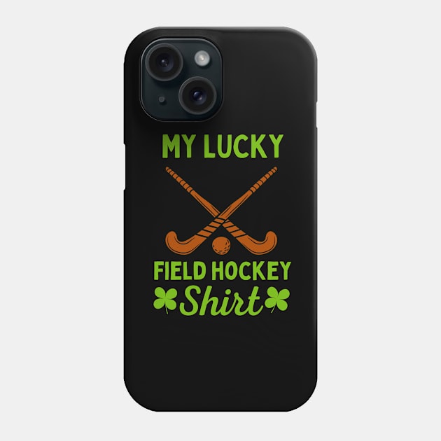 Lucky Field Hockey Tee Phone Case by footballomatic