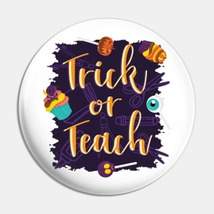 Trick Or Teach Pin