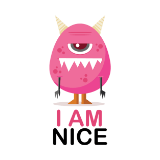 i am nice t-shirt T-Shirt