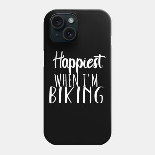 Motorcycle happyest biker Phone Case