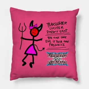 Transgender Lucifer Doesn't Exist Pillow