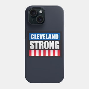 Cleveland Strong Phone Case