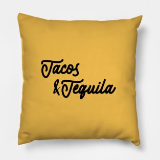 Tacos and tequila lover Pillow