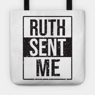 Ruth Sent Me Tote