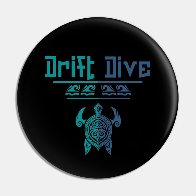 Polynesian Turtle - Drift Scuba Dive Pin by eighttwentythreetees