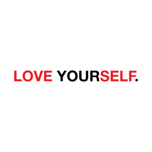 Love Yourself T-Shirt