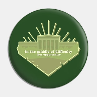 in the middle of difficulty lies opportunity Pin