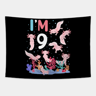 Axolotl Fish 9th Birthday I'm 9 Years Old lets party Axolotl Tapestry